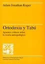 Ortodoxia y tabú | 9788474886627 | Kuper, Adam Jonathan | Llibres.cat | Llibreria online en català | La Impossible Llibreters Barcelona