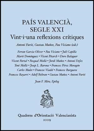 País Valencià, segle XXI. Vint-i-una reflexions crítiques | 9788437074207 | Varios autores | Llibres.cat | Llibreria online en català | La Impossible Llibreters Barcelona