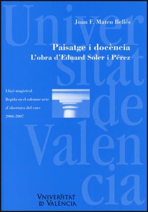 Paisatge i docència. L'obra d'Eduard Soler i Pérez | 9788437065281 | Mateu, Joan F. | Llibres.cat | Llibreria online en català | La Impossible Llibreters Barcelona