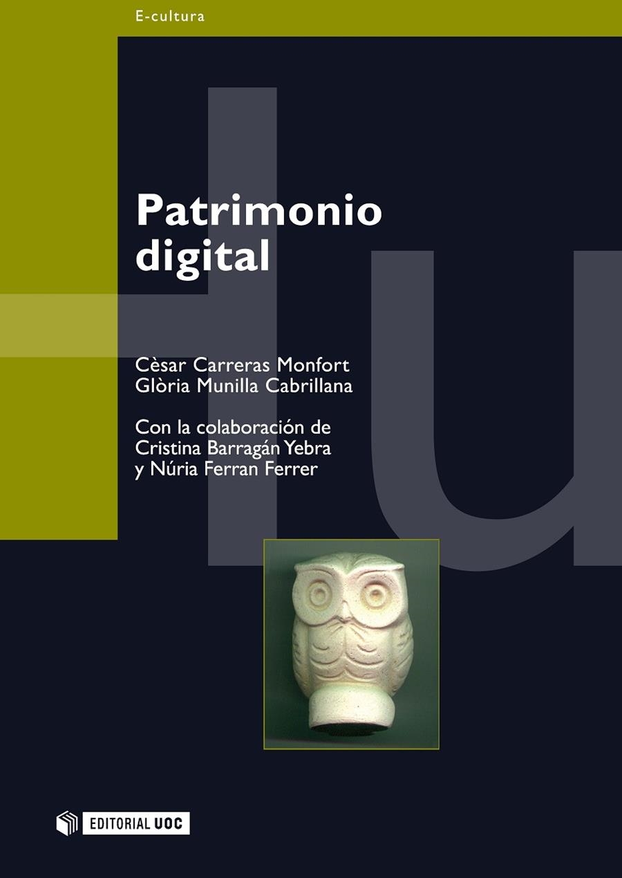 Patrimonio digital | 9788497882149 | Carreras Monfort, Cèsar;Munilla Cabrillana, Glòria | Llibres.cat | Llibreria online en català | La Impossible Llibreters Barcelona