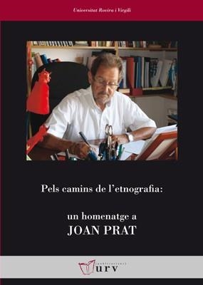 Pels camins de l'etnografia: un homenatge a Joan Prat | 9788484242192 | Varios autores | Llibres.cat | Llibreria online en català | La Impossible Llibreters Barcelona