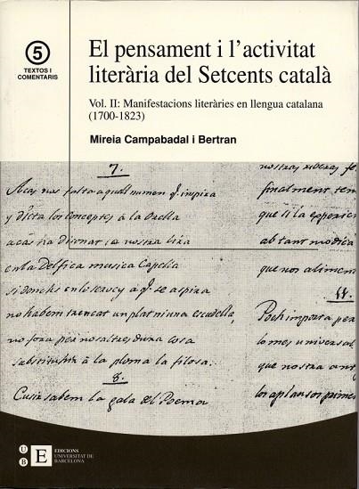 El pensament i l'activitat literÃ ria del Setcens catalÃ   Vol.II: Manifestacions literÃ ries en llengua catalana | 9788483384251 | Campabadal Bertran, Mireia | Llibres.cat | Llibreria online en català | La Impossible Llibreters Barcelona