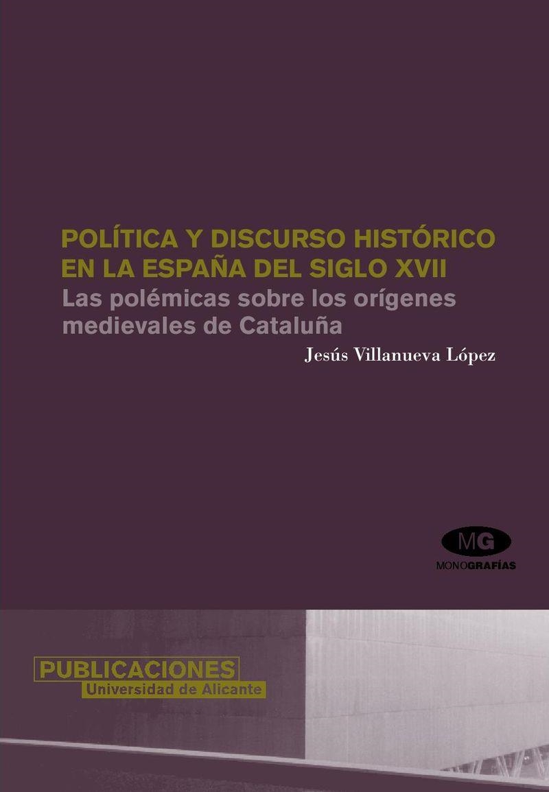 Política y discurso histórico en la España del siglo XVII | 9788479087944 | Villanueva López, J. | Llibres.cat | Llibreria online en català | La Impossible Llibreters Barcelona