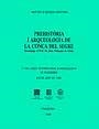 Prehistòria i arqueologia de la conca del Segre | 9788474883992 | Institut d'Estudis Ceretans;Maluquer de Motes, Juan | Llibres.cat | Llibreria online en català | La Impossible Llibreters Barcelona