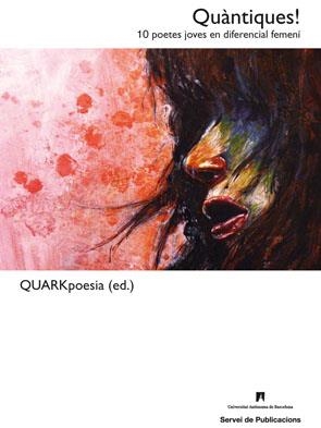 Quàntiques! | 9788449025396 | QUARKpoesia (ed.) | Llibres.cat | Llibreria online en català | La Impossible Llibreters Barcelona