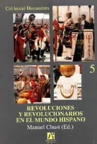 Revoluciones y revolucionarios en el mundo hispano | 9788480213240 | Varios autores | Llibres.cat | Llibreria online en català | La Impossible Llibreters Barcelona