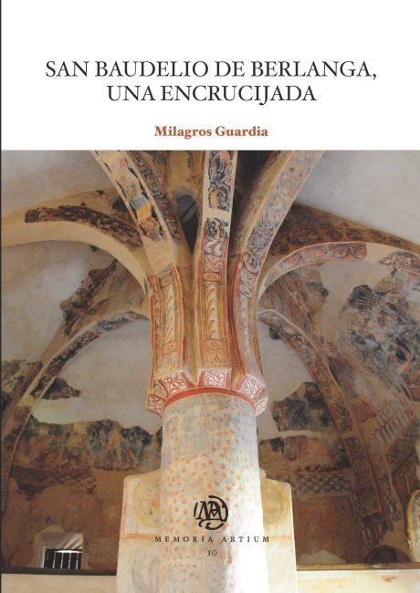 San Baudelio de Berlanga, una encrucijada | 9788447535095 | Guardia Pons, Milagros | Llibres.cat | Llibreria online en català | La Impossible Llibreters Barcelona