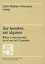 Ser hombre, ser alguien | 9788479295127 | Mallart i Guimerà, Lluís | Llibres.cat | Llibreria online en català | La Impossible Llibreters Barcelona