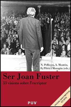 Ser Joan Fuster | 9788437071466 | Varios autores | Llibres.cat | Llibreria online en català | La Impossible Llibreters Barcelona