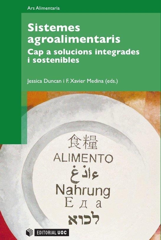 Sistemes agroalimentaris | 9788497881173 | Duncan, Jessica;Medina Luque, Francesc Xavier | Llibres.cat | Llibreria online en català | La Impossible Llibreters Barcelona