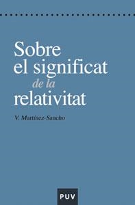 Sobre el significat de la Relativitat | 9788437059068 | Martínez-Sancho, Vicent | Llibres.cat | Llibreria online en català | La Impossible Llibreters Barcelona