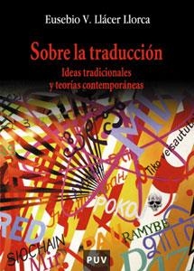 Sobre la traducción | 9788437059099 | Llácer Llorca, Eusebio V. | Llibres.cat | Llibreria online en català | La Impossible Llibreters Barcelona