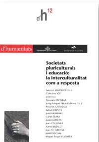 Societats pluriculturals i educació: la interculturalitat com a resposta | 9788484580638 | Varios autores | Llibres.cat | Llibreria online en català | La Impossible Llibreters Barcelona