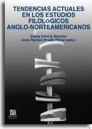 Tendencias actuales en los estudios filológicos anglo-nortemaericanos | 9788480214230 | Alejo González, Rafael | Llibres.cat | Llibreria online en català | La Impossible Llibreters Barcelona