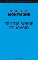 Textos sobre educació - Michel Montaigne | 9788497664448 | Michel de Montaigne | Llibres.cat | Llibreria online en català | La Impossible Llibreters Barcelona