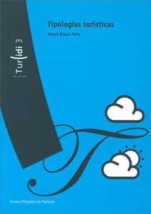 Tipologías turísticas | 9788484581031 | Blasco Peris, Albert | Llibres.cat | Llibreria online en català | La Impossible Llibreters Barcelona