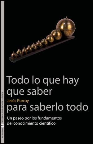 Todo lo que hay que saber para saberlo todo | 9788437070933 | Purroy, Jesús | Llibres.cat | Llibreria online en català | La Impossible Llibreters Barcelona