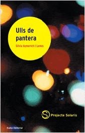 Ulls de pantera | 9788497660433 | Sílvia Aymerich | Llibres.cat | Llibreria online en català | La Impossible Llibreters Barcelona