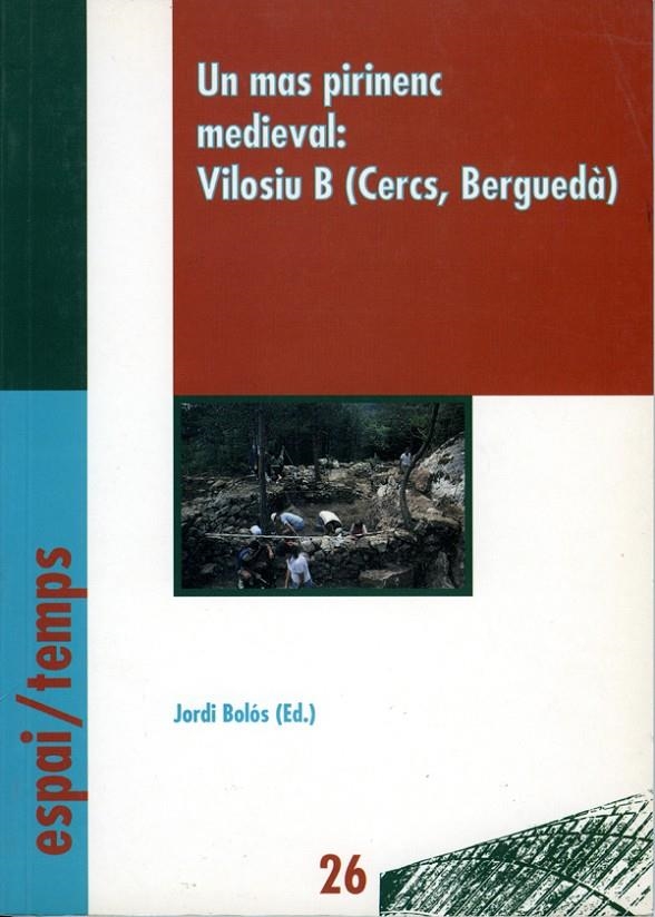 Un mas pirinenc medieval.Vilosiu B. | 9788488645982 | Varios autores | Llibres.cat | Llibreria online en català | La Impossible Llibreters Barcelona