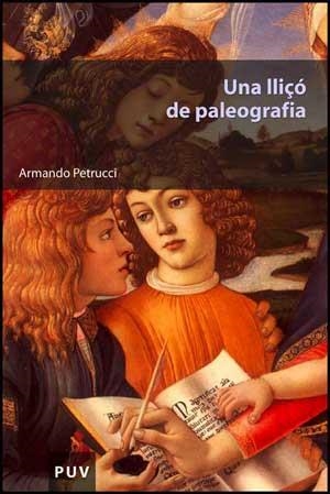 Una lliçó de paleografia | 9788437068442 | Petrucci, Armando | Llibres.cat | Llibreria online en català | La Impossible Llibreters Barcelona