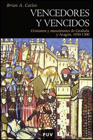 Vencedores y vencidos | 9788437067339 | Catlos, Brian | Llibres.cat | Llibreria online en català | La Impossible Llibreters Barcelona