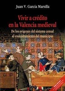 Vivir a crédito en la Valencia medieval | 9788437054797 | García Marsilla, Juan Vicente | Llibres.cat | Llibreria online en català | La Impossible Llibreters Barcelona