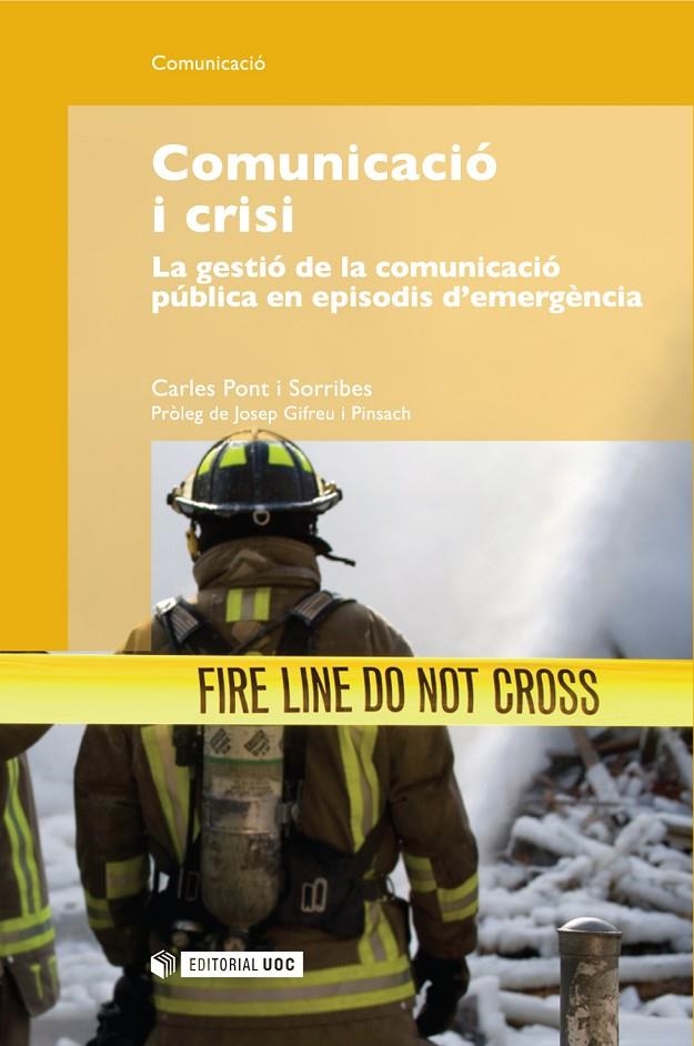 Comunicació i crisi | 9788490294093 | Pont Sorribes, Carles | Llibres.cat | Llibreria online en català | La Impossible Llibreters Barcelona