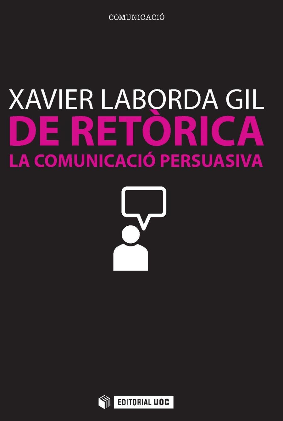 De Retòrica | 9788490296295 | Laborda Gil, Xavier | Llibres.cat | Llibreria online en català | La Impossible Llibreters Barcelona