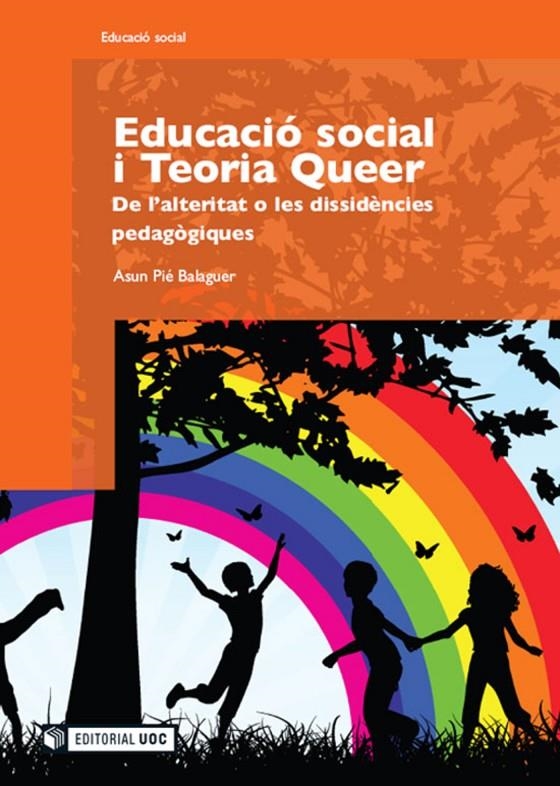 Educació social i Teoria Queer | 9788490297476 | Pié Balaguer, Asun | Llibres.cat | Llibreria online en català | La Impossible Llibreters Barcelona