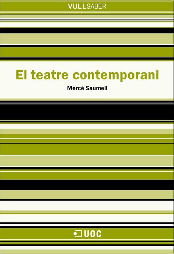 El teatre contemporani | 9788490293362 | Saumell, Mercè | Llibres.cat | Llibreria online en català | La Impossible Llibreters Barcelona