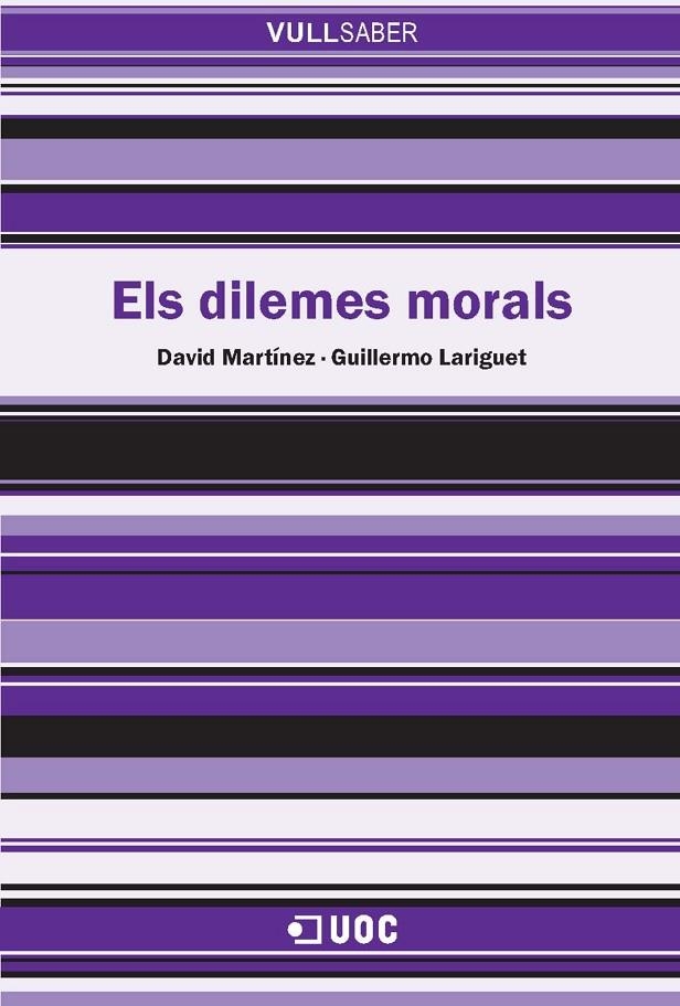 Els dilemes morals | 9788490295243 | Martínez Robles, David / Lariguet, Guillermo | Llibres.cat | Llibreria online en català | La Impossible Llibreters Barcelona