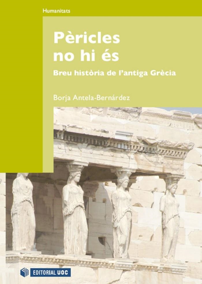 Pèricles no hi és | 9788490296028 | Antela-Bernárdez, Borja | Llibres.cat | Llibreria online en català | La Impossible Llibreters Barcelona