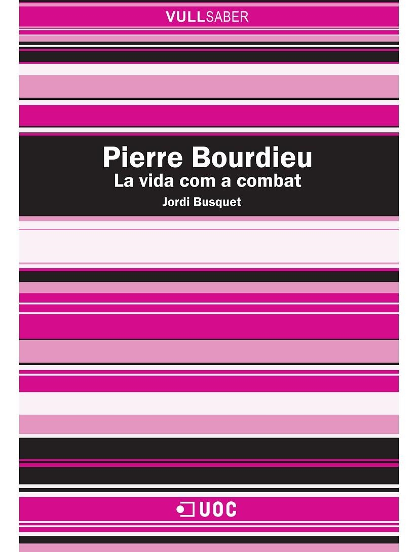 Pierre Bourdieu | 9788490291252 | Busquet Duran, Jordi | Llibres.cat | Llibreria online en català | La Impossible Llibreters Barcelona