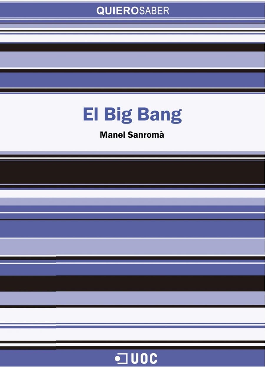 El Big Bang | 9788490293720 | Sanromà Lucía, Manuel | Llibres.cat | Llibreria online en català | La Impossible Llibreters Barcelona