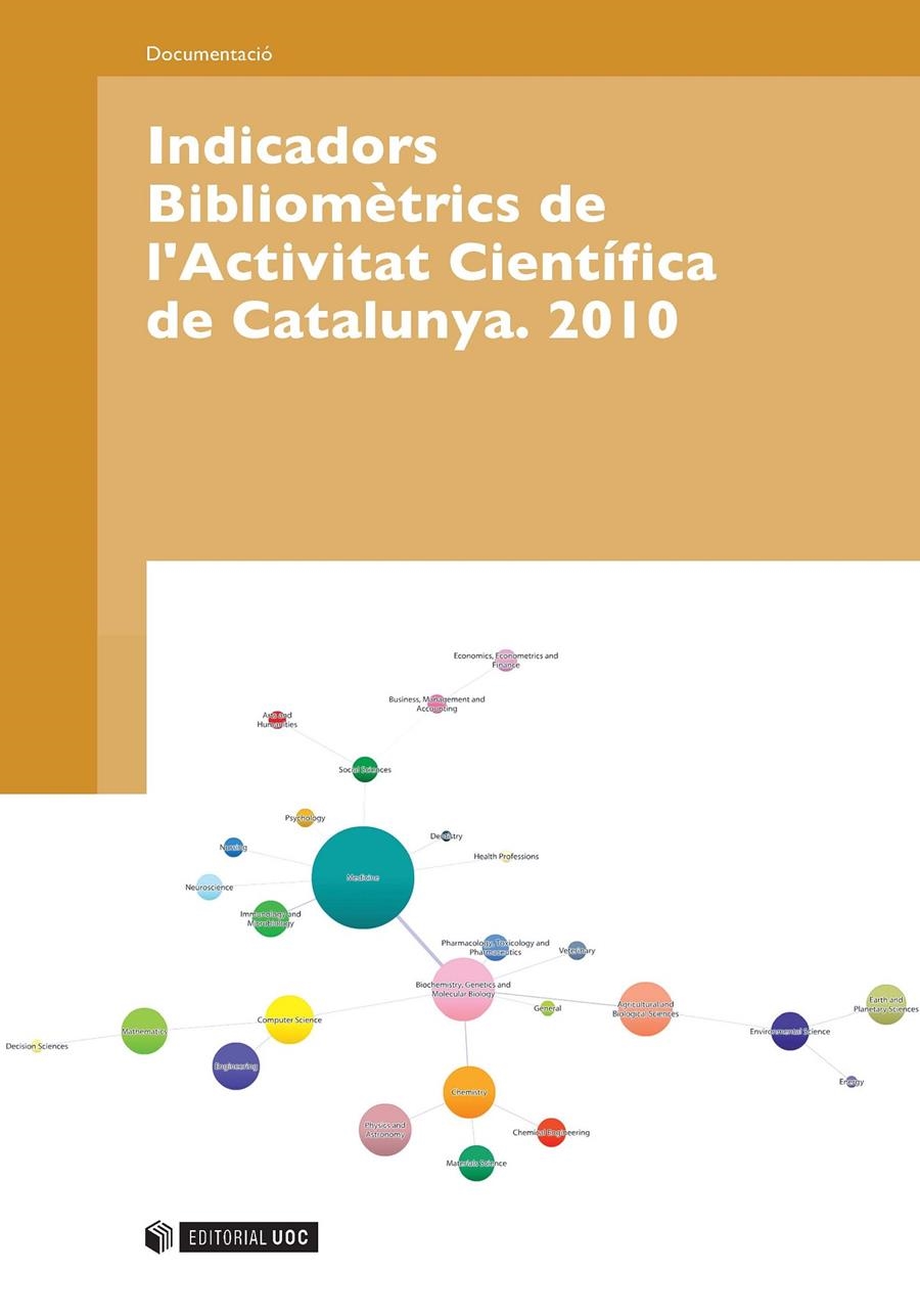 Indicadors Bibliomètrics de l'Activitat Científica de Catalunya. 2010 | 9788490296509 | VVAA | Llibres.cat | Llibreria online en català | La Impossible Llibreters Barcelona