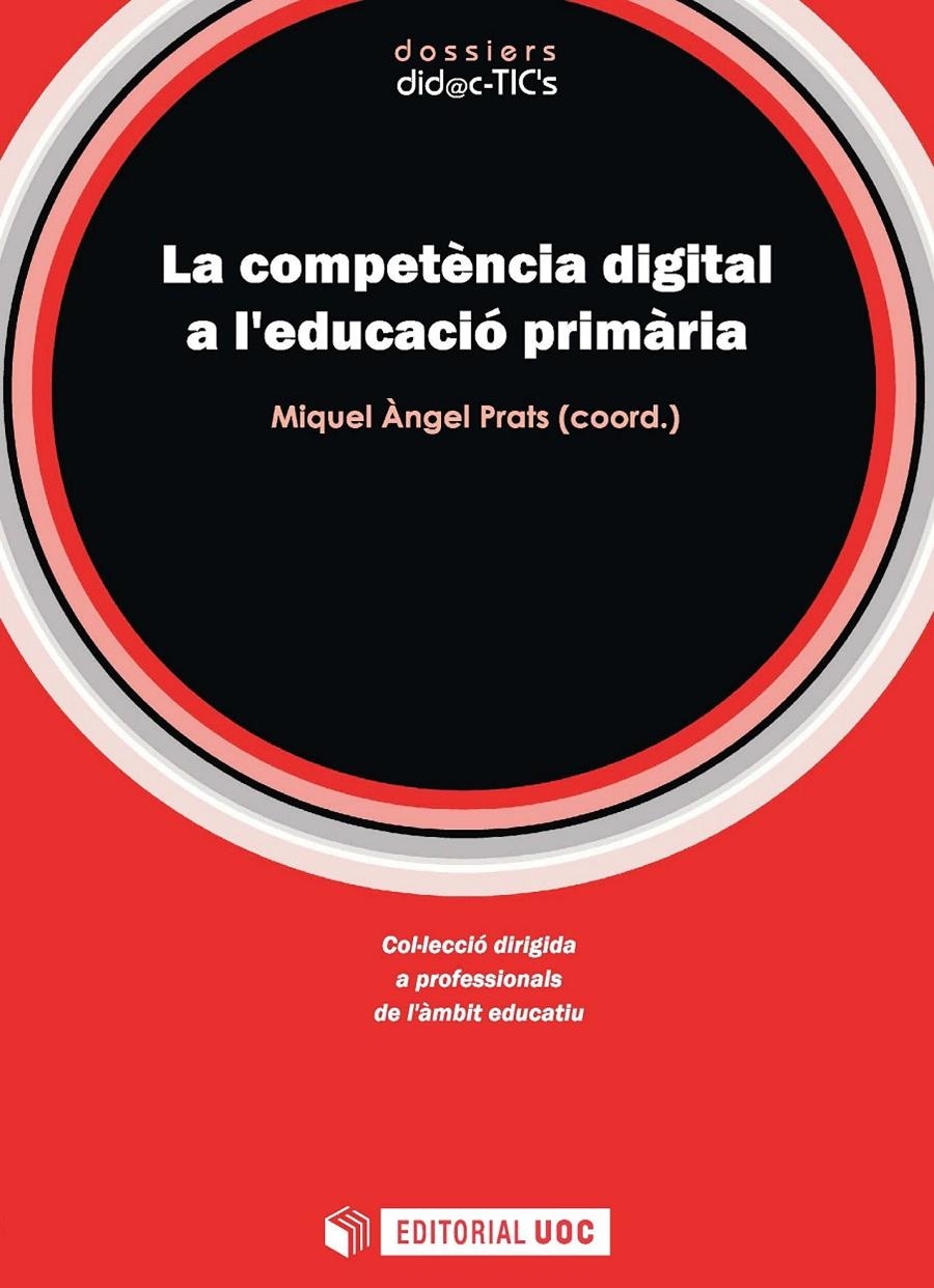 La competència digital a l'educació primaria | 9788490295540 | VVAA | Llibres.cat | Llibreria online en català | La Impossible Llibreters Barcelona