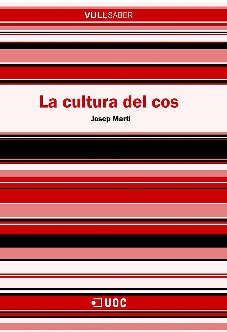 La cultura del cos | 9788490295588 | Martí i Pérez, Josep | Llibres.cat | Llibreria online en català | La Impossible Llibreters Barcelona