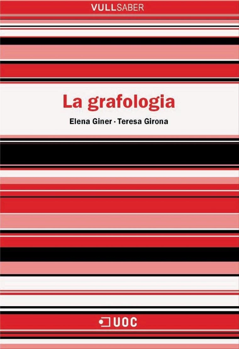 La grafologia | 9788490293461 | Giner Muñoz, Elena / Girona Bastús, Teresa | Llibres.cat | Llibreria online en català | La Impossible Llibreters Barcelona