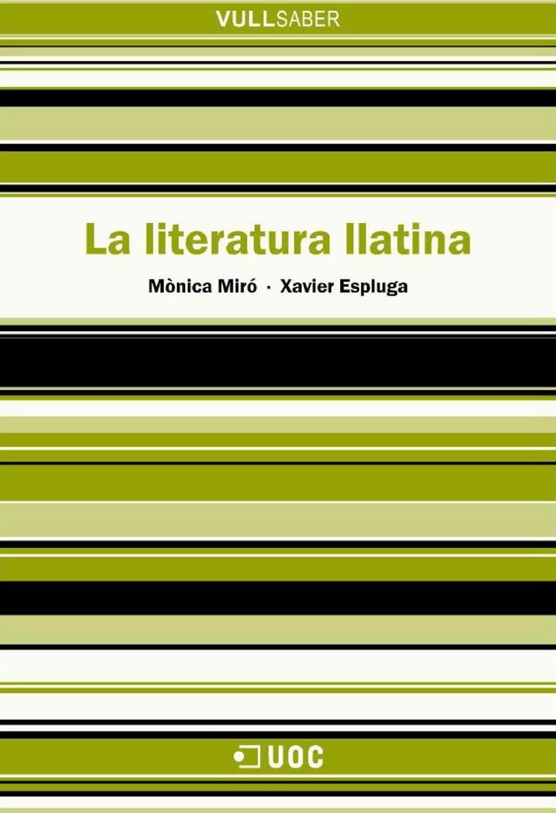 La literatura llatina | 9788490293485 | Miró Vinaixa, Mònica / Espluga Corbalán, Xavier | Llibres.cat | Llibreria online en català | La Impossible Llibreters Barcelona