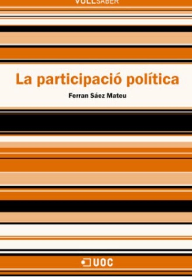 La participació política | 9788490293904 | Sáez Mateu, Ferran | Llibres.cat | Llibreria online en català | La Impossible Llibreters Barcelona