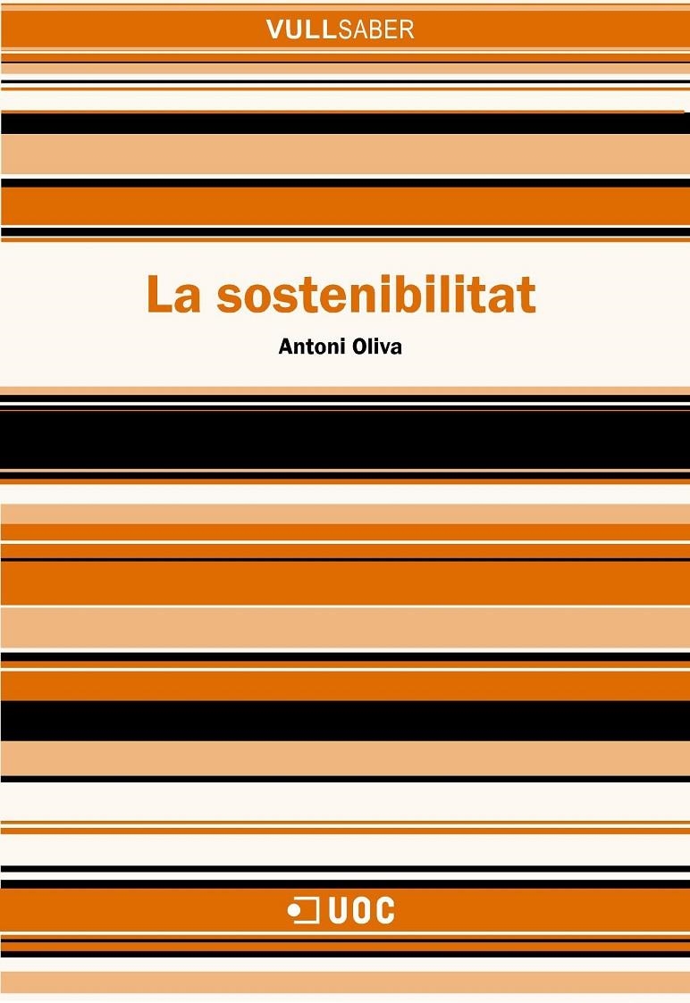 La sostenibilitat | 9788490295724 | Oliva Quesada, Antoni | Llibres.cat | Llibreria online en català | La Impossible Llibreters Barcelona