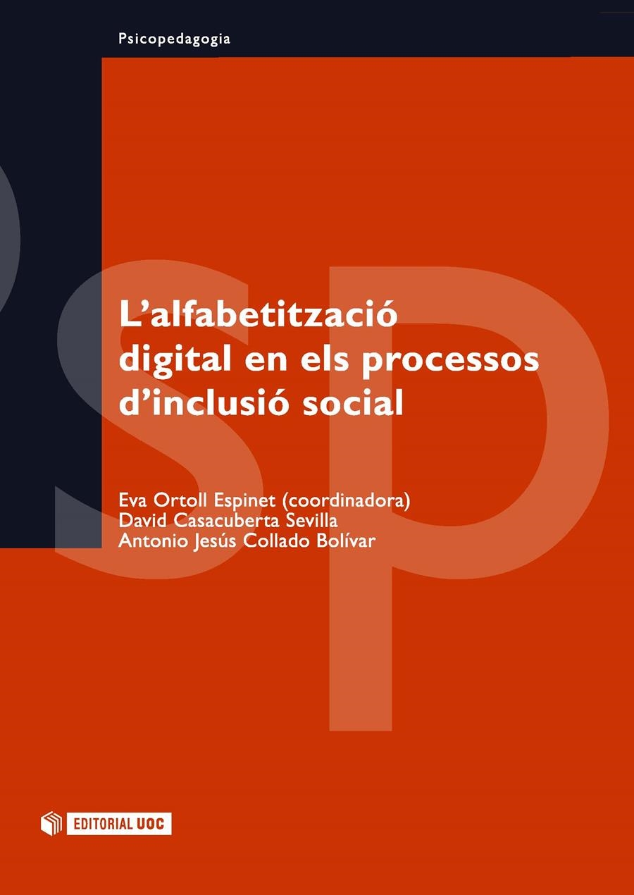 L'alfabetització digital en els processos d'inclusió social | 9788490297315 | Casacuberta Sevilla, David / Collado Bolívar, Antonio Jesús | Llibres.cat | Llibreria online en català | La Impossible Llibreters Barcelona