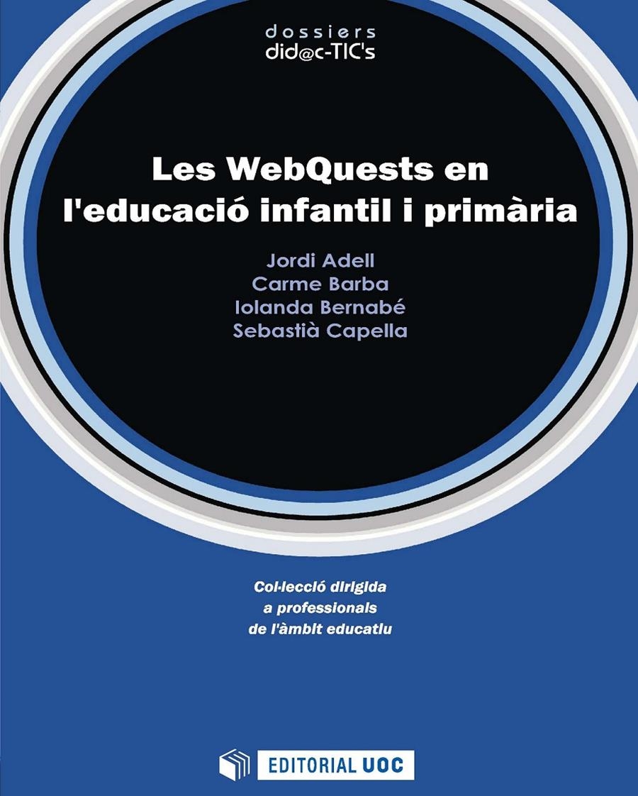 Les WebQuest en l'educació infantil i primària | 9788490295830 | VVAA | Llibres.cat | Llibreria online en català | La Impossible Llibreters Barcelona