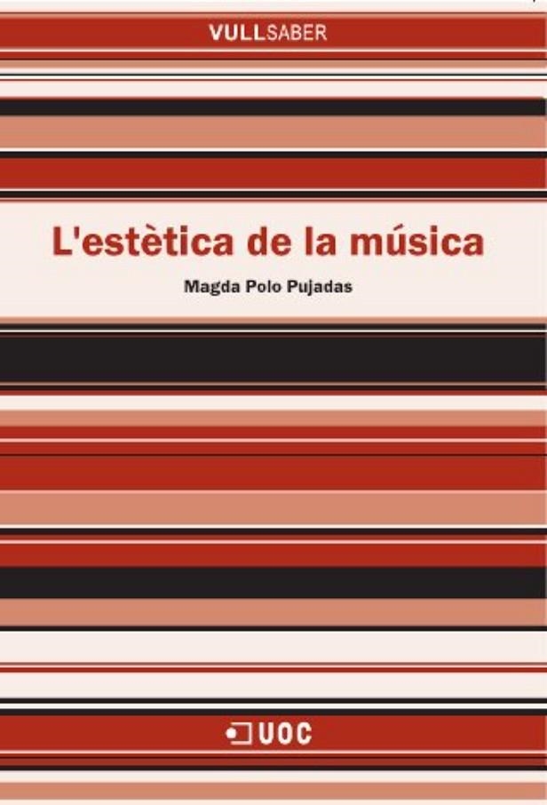 L'estètica de la música | 9788490294628 | Polo Pujadas, Magda | Llibres.cat | Llibreria online en català | La Impossible Llibreters Barcelona