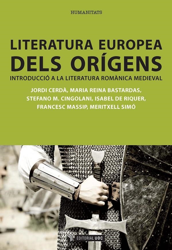 Literatura europea dels orígens. Introducció a la literatura romànica medieval | 9788490296547 | VVAA | Llibres.cat | Llibreria online en català | La Impossible Llibreters Barcelona