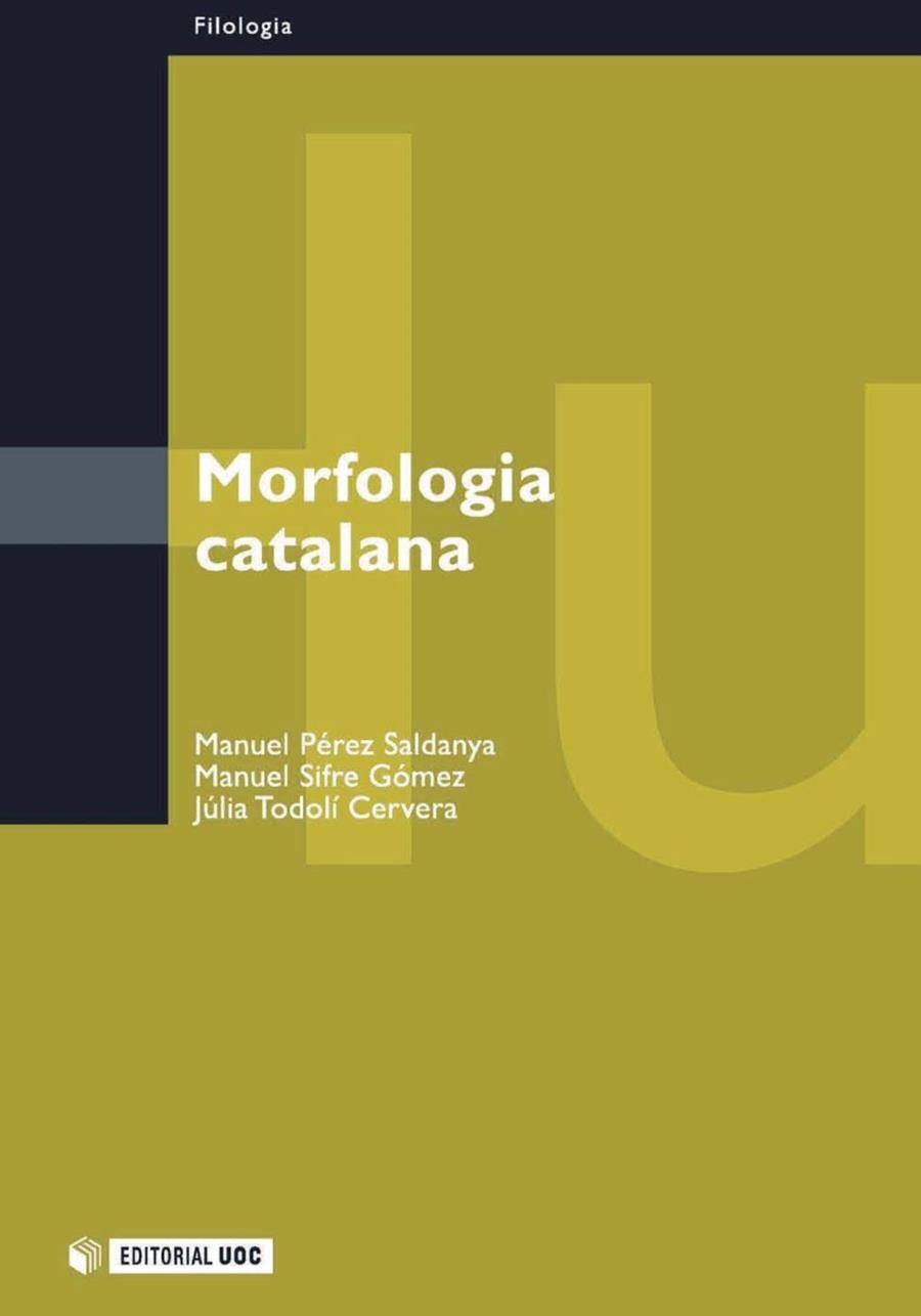 Morfologia catalana | 9788490297230 | Sifre Gómez, Manuel / Todolí Cervera, Júlia | Llibres.cat | Llibreria online en català | La Impossible Llibreters Barcelona