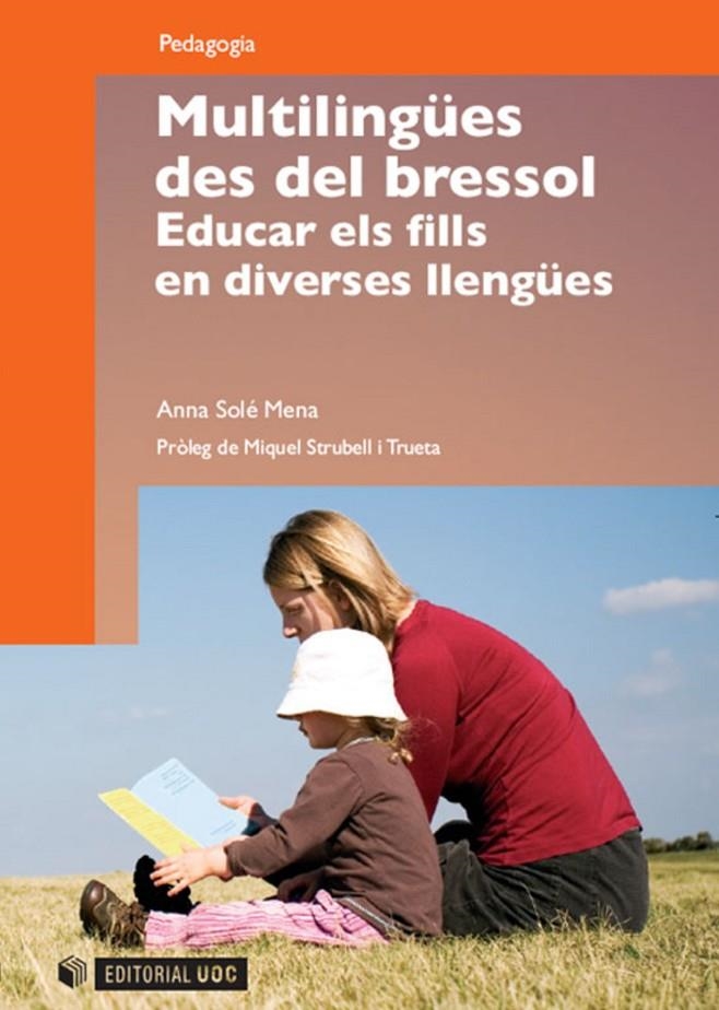 Multilingües des del bressol | 9788490294710 | Solé Mena, Anna | Llibres.cat | Llibreria online en català | La Impossible Llibreters Barcelona