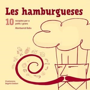 Les hamburgueses. 10 receptes per a petits i grans | 9788492607648 | Diversos | Llibres.cat | Llibreria online en català | La Impossible Llibreters Barcelona