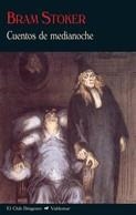 Cuentos de medianoche | 9788477027423 | Stoker, Bram | Llibres.cat | Llibreria online en català | La Impossible Llibreters Barcelona