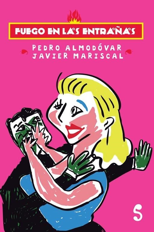 Fuego en las entrañas | 9788494015694 | Almodóvar, Pedro | Llibres.cat | Llibreria online en català | La Impossible Llibreters Barcelona